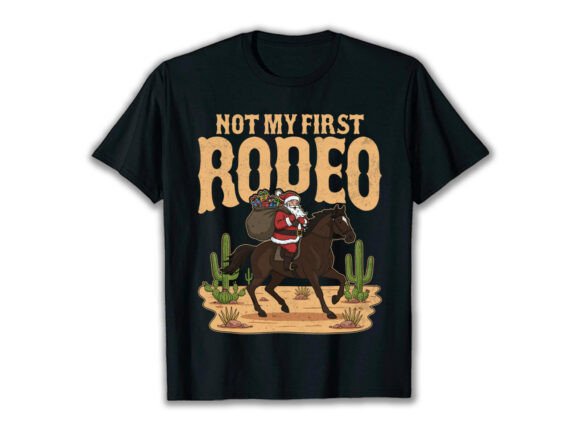 Not My First Rodeo Christmas T-Shirt Review